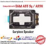 SAM A55 5g Earpiece Speaker Replacement Compatible with Samsung A556 / A55 5g